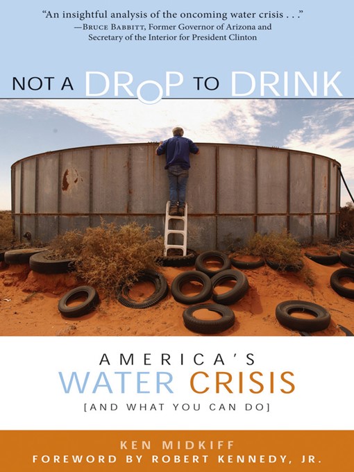 Title details for Not a Drop to Drink by Ken Midkiff - Available